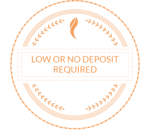 Low or no Deposit